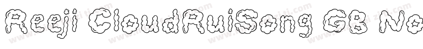 Reeji CloudRuiSong GB Normal字体转换
